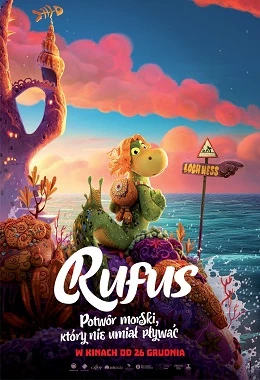 RUFUS. POTWÓR MORSKI, KTÓRY NIE UMIAŁ PŁYWAĆ (2D DUBBING)