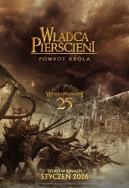 WŁADCA PIERŚCIENI: POWRÓT KRÓLA wersja reżyserska (2D NAPISY)