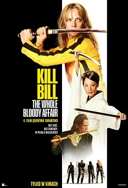 KILL BILL: THE WHOLE BLOODY AFFAIR (2D NAPISY)
