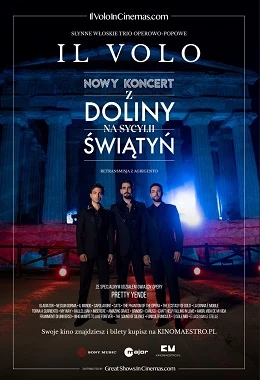 IL VOLO. NAJNOWSZY KONCERT Z DOLINY ŚWIĄTYŃ (2D NAPISY)