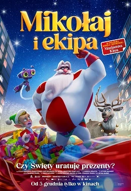 MIKOŁAJ I EKIPA (2D DUBBING)