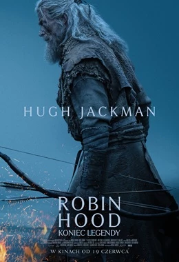 ROBIN HOOD: KONIEC LEGENDY (2D NAPISY)