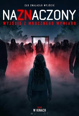 NAZNACZONY: WYJŚCIE Z MROCZNEGO WYMIARU (2D NAPISY)