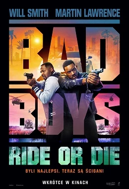 BAD BOYS: RIDE OR DIE (2D NAPISY)